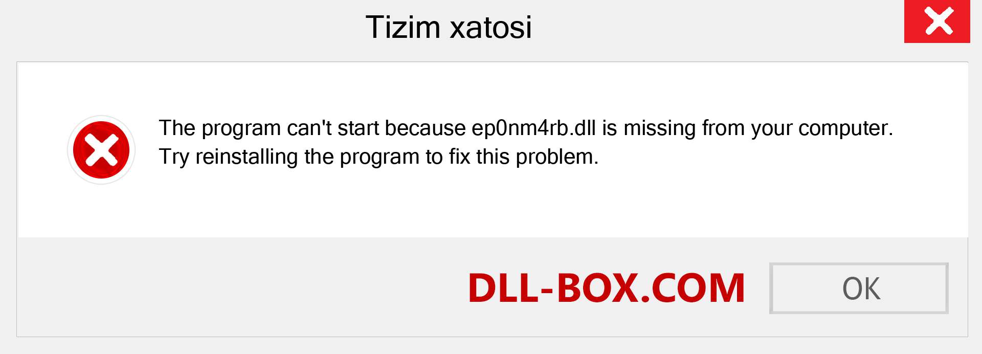 ep0nm4rb.dll fayli yo'qolganmi?. Windows 7, 8, 10 uchun yuklab olish - Windowsda ep0nm4rb dll etishmayotgan xatoni tuzating, rasmlar, rasmlar